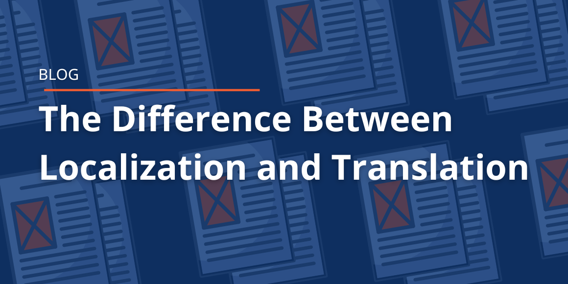 The Difference Between Localization and Translation