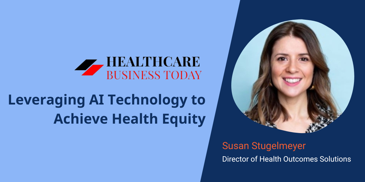 Susan Stugelmeyer Healthcare Business Today Contributed Article