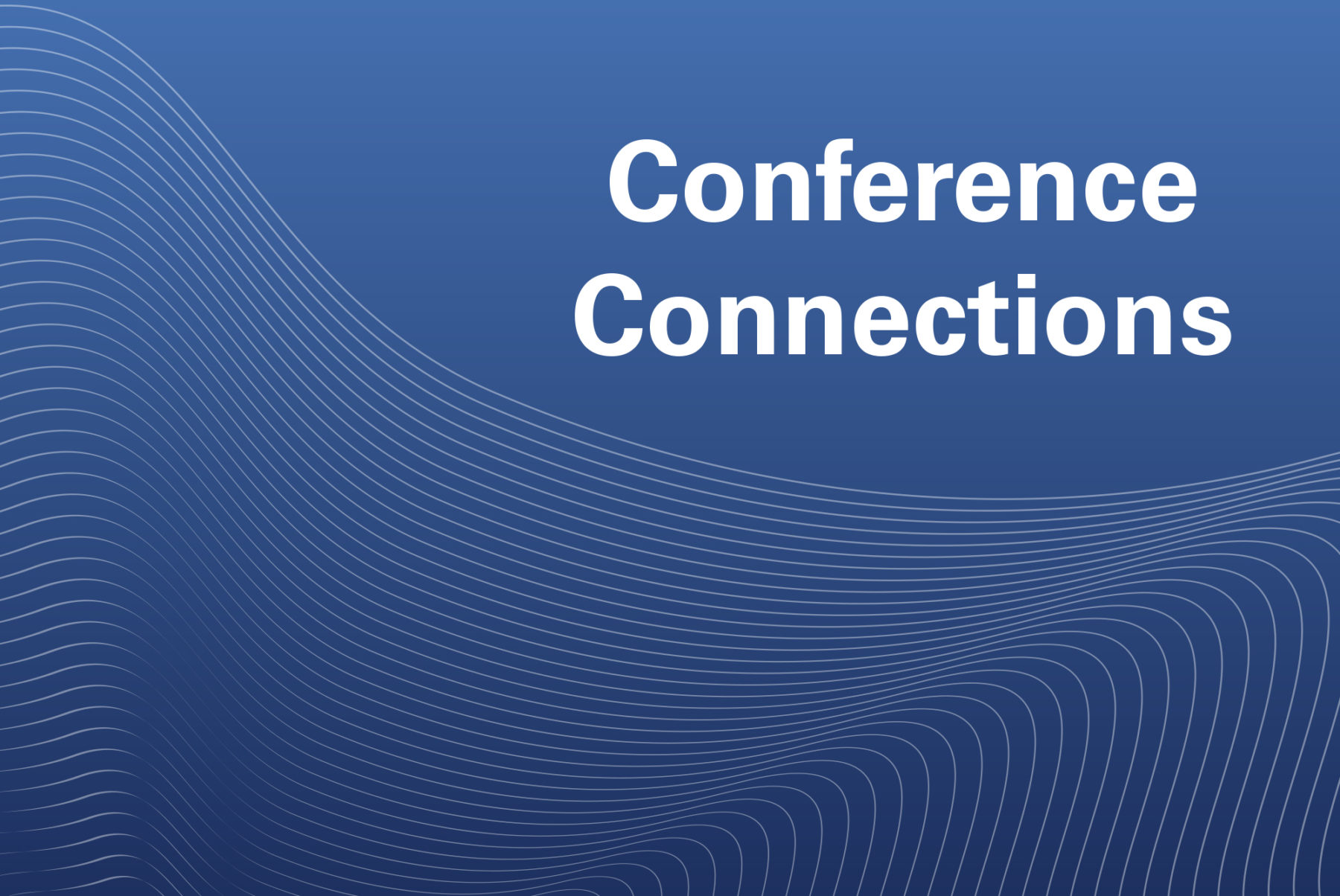 Conference Connections