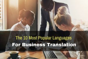10 Popular Translation Languages
