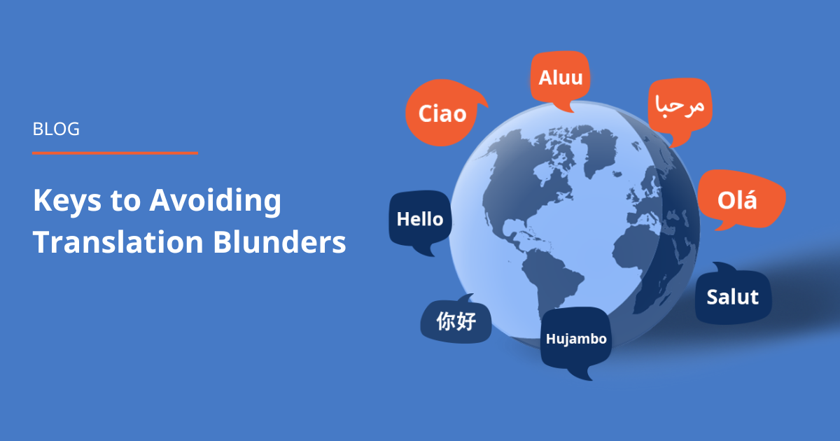 5 Keys to Avoiding Marketing Translation Blunders