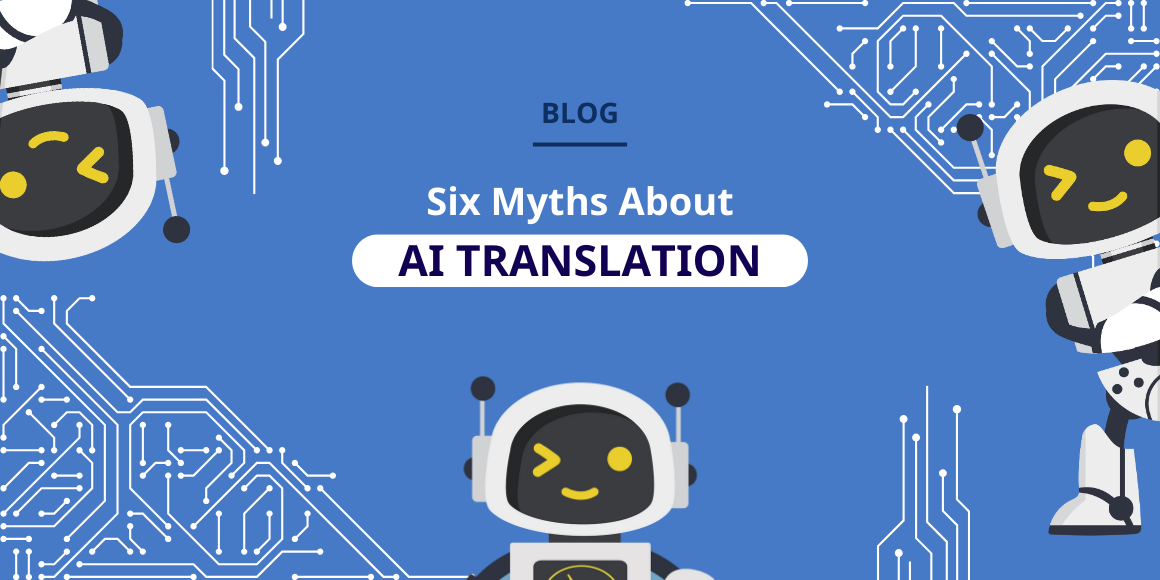 myths about ai translation